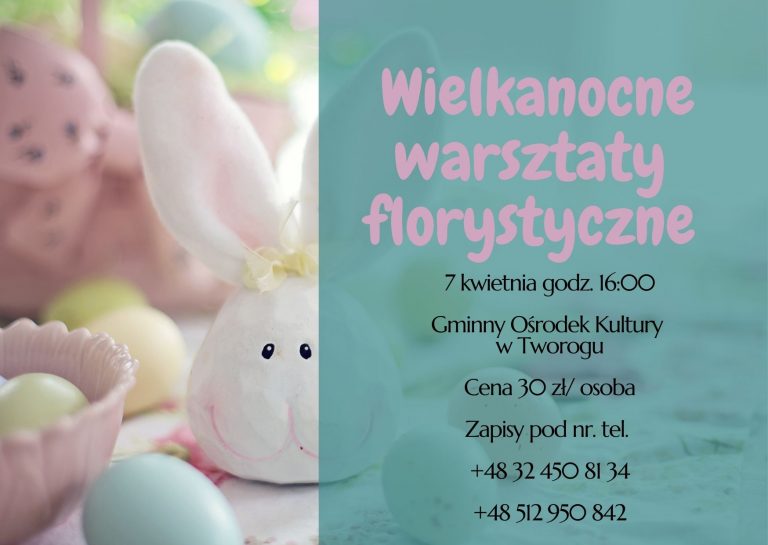 Wielkanocne warsztaty florystyczn, zajączek, kolorowe jajeczka.