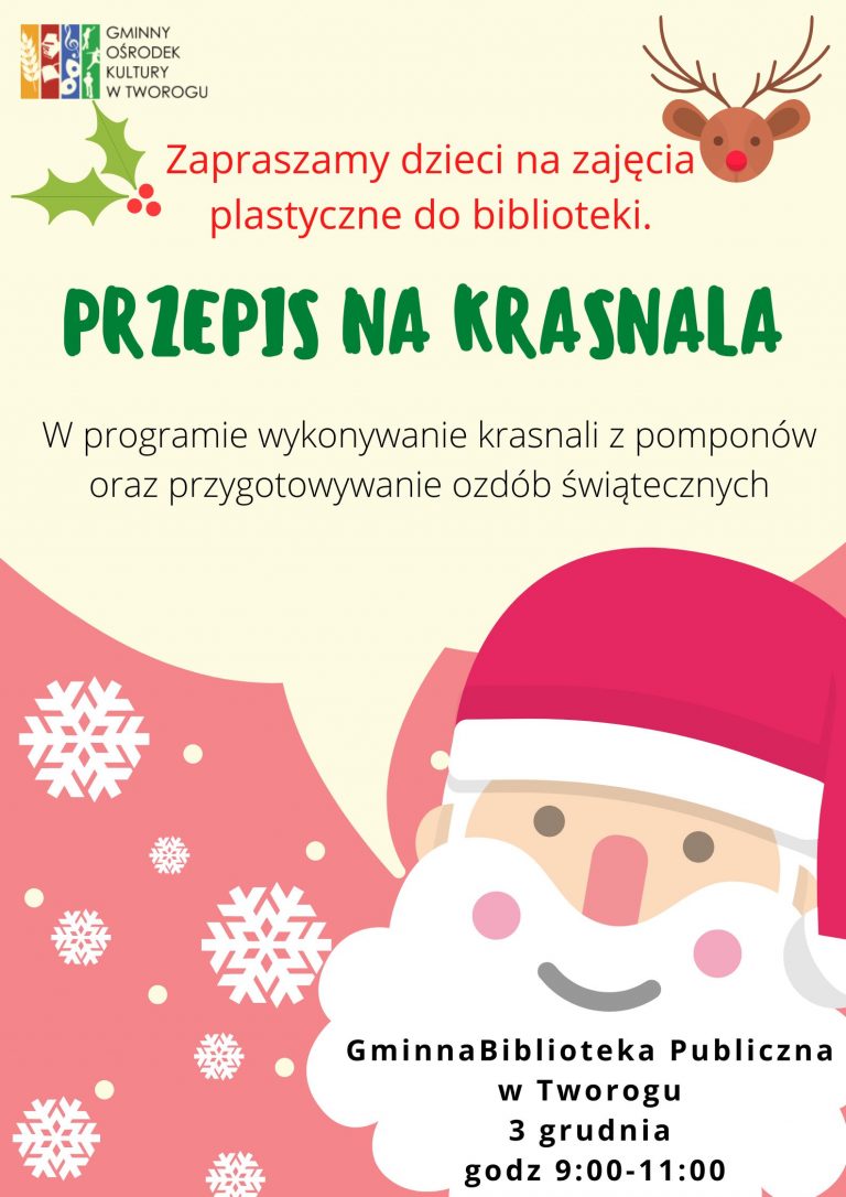 Plakat z Mikołajem, Przepis na krasnala, renifer.