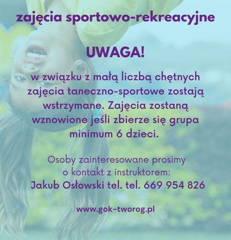 plakat dotyczący zawieszenia zajęć rekreacyjnych dla dzieci z uwagi na niską frekwencję