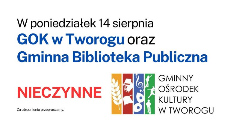 GOK i biblioteka nieczynne 14 sierpnia