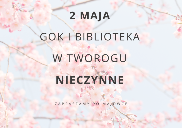 w majówkę gok nieczyunny