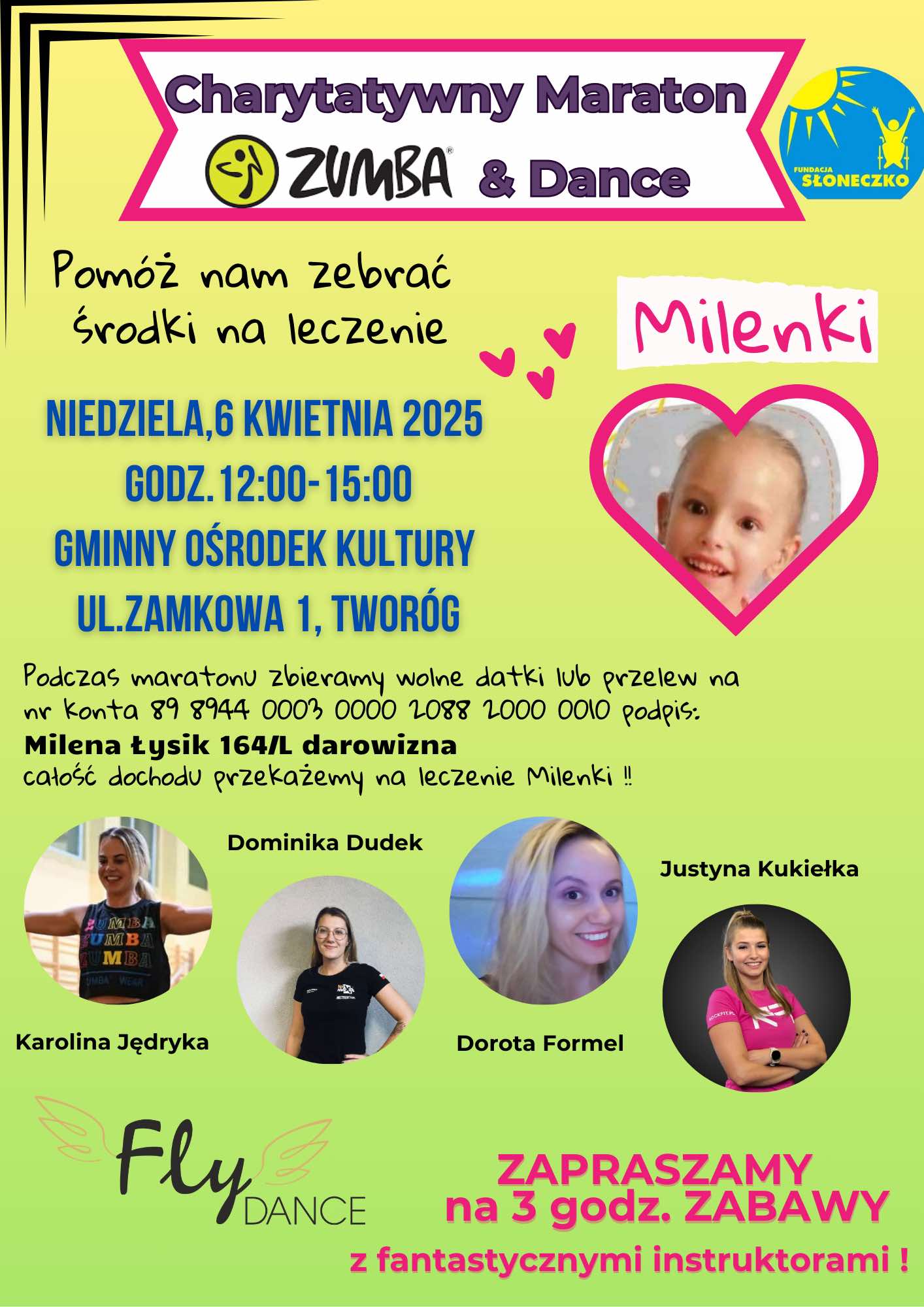 Plakat z zaproszeniem na charytatywny maraton zumby dla Milenki. szczegóły w opisie na stronie.