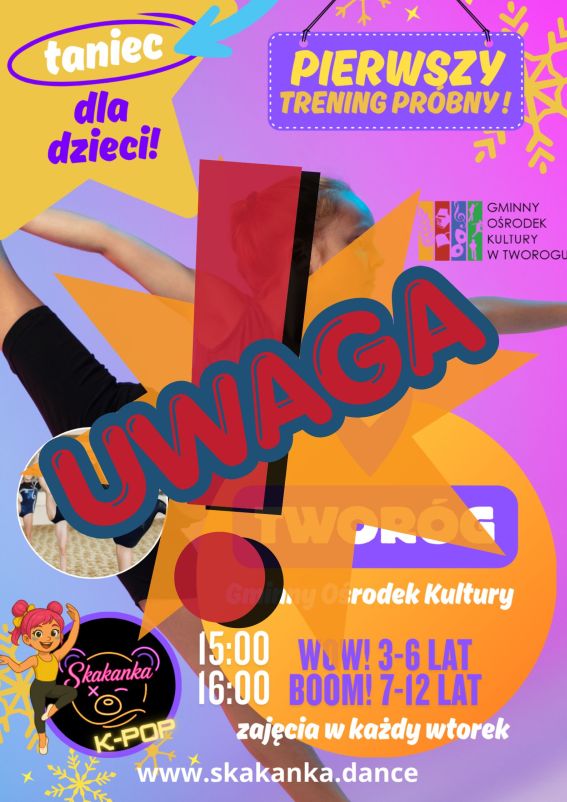 plakat w kolorach fioletowym i pomarańczowym, na środku dziewczynka w pozie baletowej. plakat zaprasza na zajecia taneczne. tekst alternatywny poniżej. Na środku napis UWAGA w kolorze czerwonym.